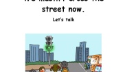科普版五年级下册Lesson 2 We mustn't cross the street now教学设计