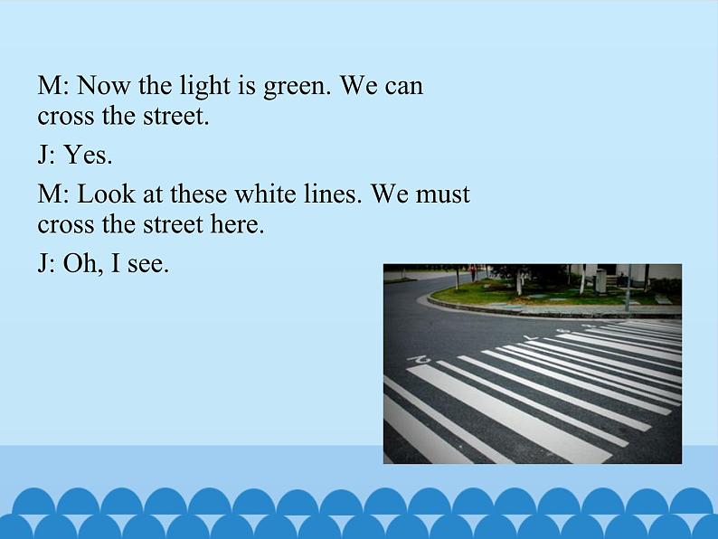 科普版(三年级起点)小学英语五年级下册 Lesson 2 We mustn 't cross the street now 课件第5页