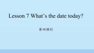 科普版六年级上册Lesson 7:What's the date today?课文内容ppt课件