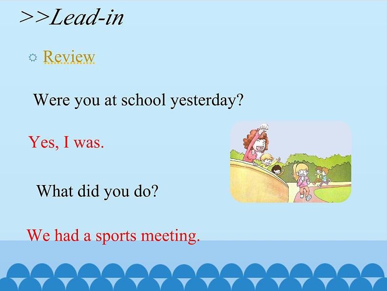 科普版(三年级起点)小学英语六年级上册 Lesson 9 Were you at school yesterday 课件104