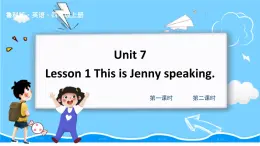 鲁科版四上  Unit 7-Lesson1 教学课件