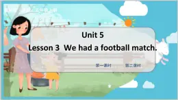 魯科五上  Unit 5-Lesson3 教學(xué)課件
