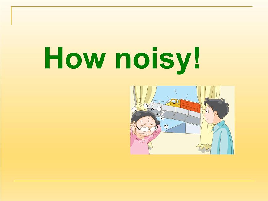 牛津上海版（試用本）小學(xué)五年級英語下冊 Module 1 Unit 3 How noisy!  課件第1頁