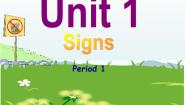 小学Unit 1 Signs课文ppt课件