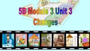 沪教牛津版(五四制)五年级下册Unit 3 Changes评课ppt课件