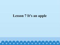 接力版三年级上册Lesson 7 It’s an apple.教学ppt课件