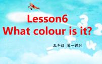 接力版三年级下册Lesson 6 What colour is it?课文配套ppt课件