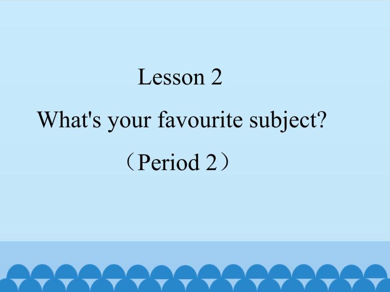 接力版（三年级起点）小学英语五年级上册  Lesson 2   What's your favourite subject？   课件101