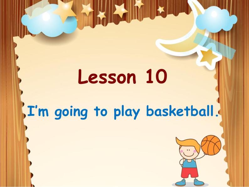 接力版（三年级起点）小学英语五年级下册  Lesson 10   I'm going to play basketball. 课件101