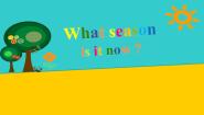 川教版四年级上册Lesson 2 What season is it now?课前预习ppt课件