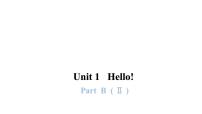 小学英语人教版 (PEP)三年级上册Unit 1 Hello! Part B教课内容ppt课件