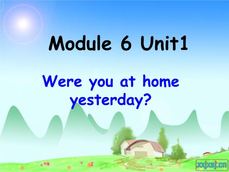 外研版三年级起点四年级下册M6U1 Were you at home yesterday 教案试卷课件01