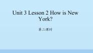 川教版六年级下册Lesson 2 How is New York?教课课件ppt
