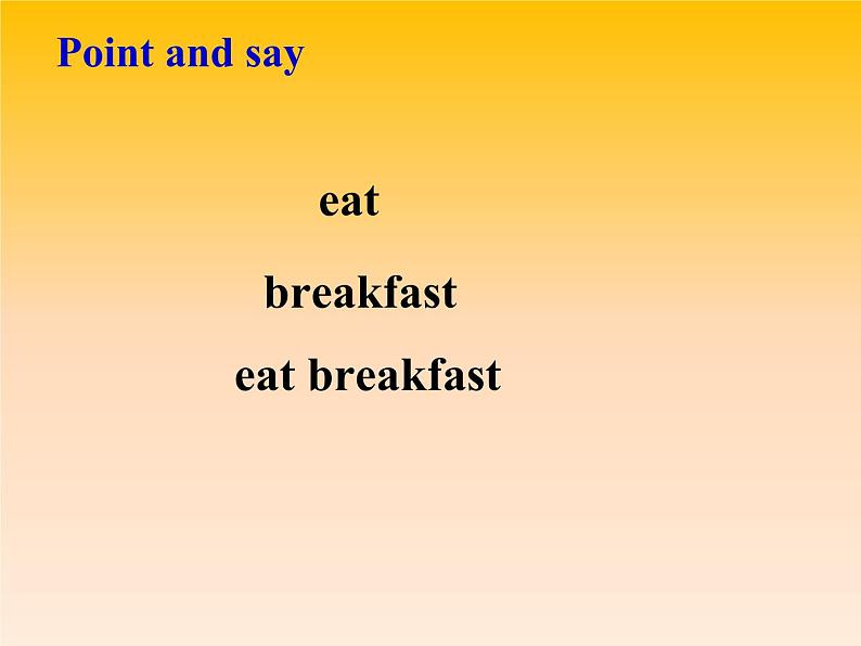 清华大学版小学英语一年级下册 UNIT 2 IN THE MORNING Lesson 12 课件06