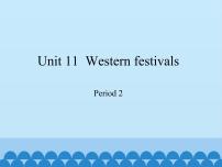 沪教牛津版(六三制三起)六年级下册Unit 11 Western festivals课文内容ppt课件