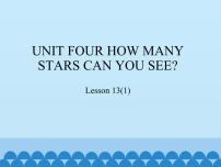小学英语北京版一年级下册Unit 4 How many stars can you see?Lesson 13备课课件ppt