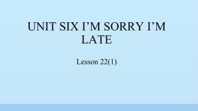 北京版一年级下册Lesson 22教学演示ppt课件