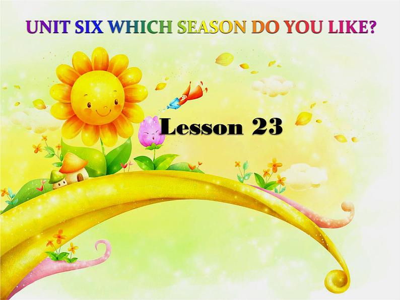 北京版小学二年级英语下册 UNIT SIX Lesson 23 课件3第1页