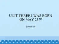 北京版小学三年级英语上册 UNIT THREE Lesson 10   课件