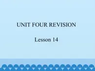 北京版小学三年级英语上册 UNIT FOUR Lesson 14   课件