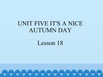 小学英语北京版三年级上册Unit 5 It’s a nice autumn dayLesson 18课文内容课件ppt