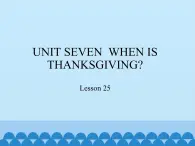 北京版小学三年级英语上册 UNIT SEVEN Lesson 25   课件