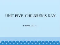 北京版小学三年级英语下册 UNIT FIVE  Lesson 17   课件