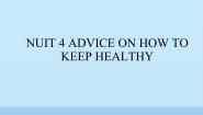 英语四年级上册Unit 4 Advice on how to keep healthy课堂教学ppt课件