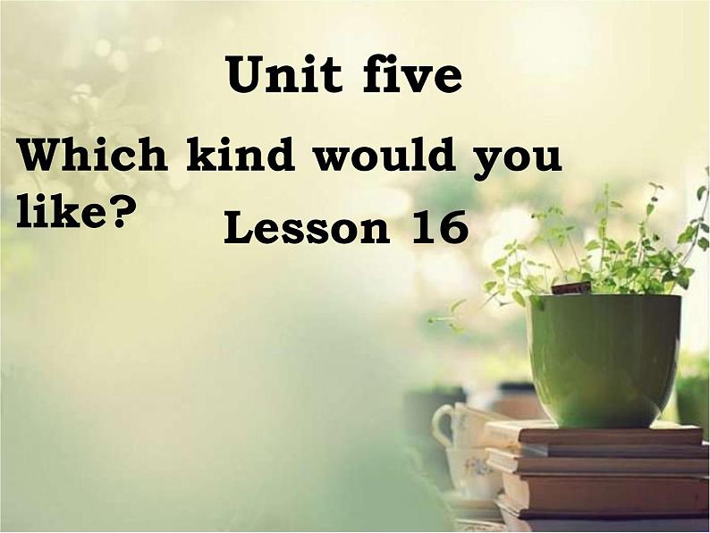 北京版小学四年级英语上册 UNIT FIVE Lesson 16 课件1第1页