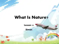 北京版小学四年级英语上册 UNIT SEVEN  WHAT IS NATURE？lesson23   课件