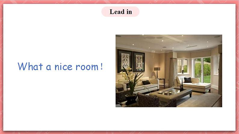 川教版英语六上 Unit2 Lesson1《What a nice room》(1) 课件+教案+练习+素材03