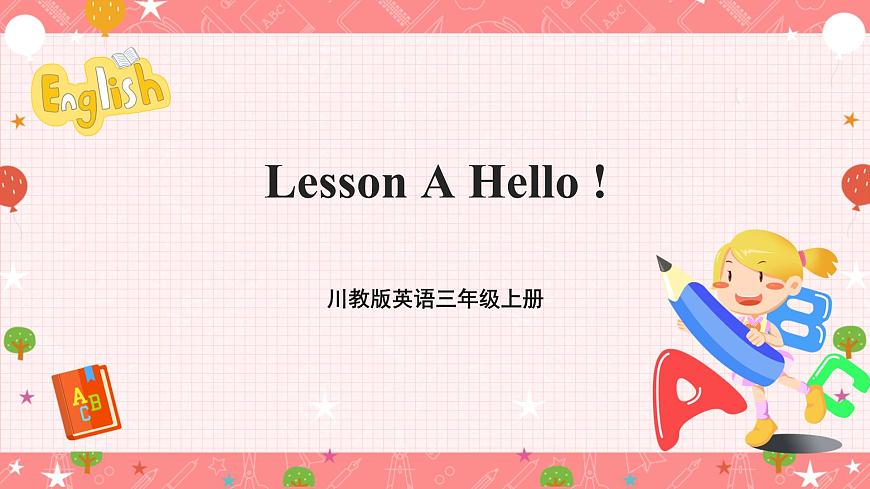 川教版英語三上 Lesson A《Hello》課件第1頁