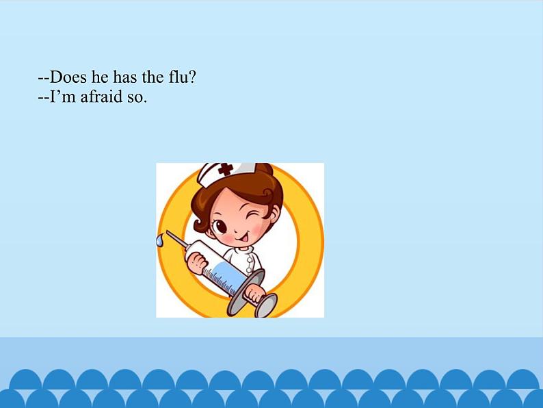 北京版小学四年级英语下册 UNIT 2 WHAT IS WRONG WITH YOU Lesson 6 课件06