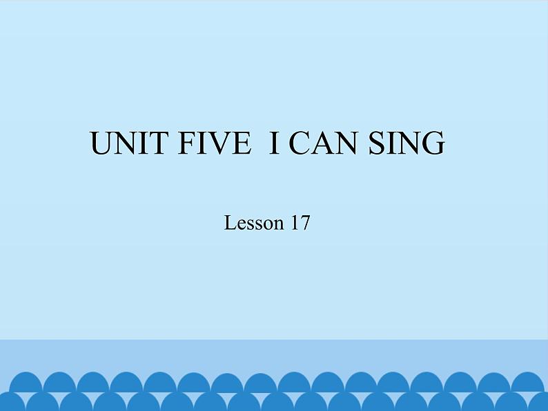 北京版英语一年级上册 Lesson 17_课件1第1页