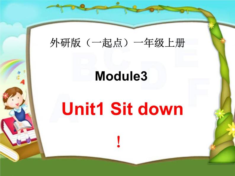 外研版（一起）一年级英语上册Module3Unit1Sitdown!课件01