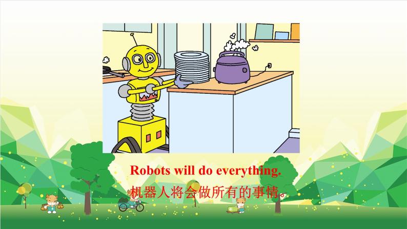 外研版（三起）英语四年级下册 Module 3Unit 1 Robots will do everything课件08