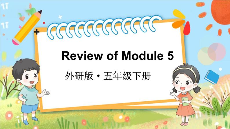 Review of Module 5（课件）外研版（三起）英语五年级下01