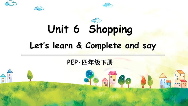 人教PEP版英语 四年级下册 Unit 6 Part A 第1课时 课件+音视频素材01