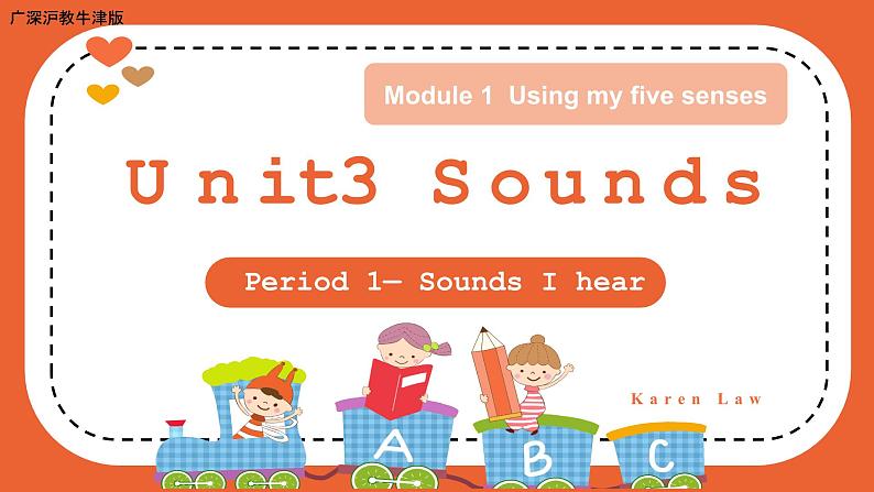 (广深)沪教牛津版六三制 3B Unit 3 Sounds Period 1 课件+教学设计01