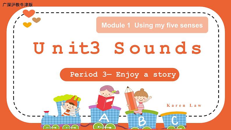(广深)沪教牛津版六三制 3B Unit 3 Sounds Period 3 课件+教学设计01