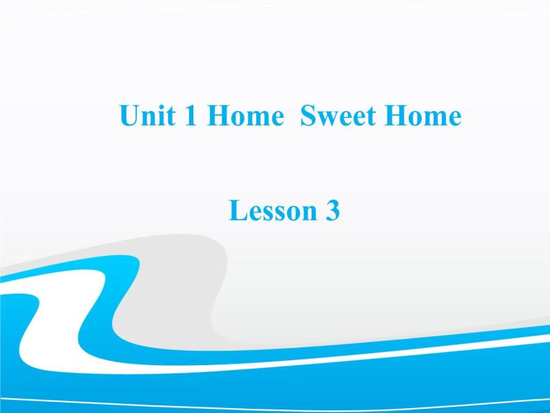 清华版（一起）小学英语四年级下册 同步课件 《Unit1 Home sweet home Lesson3 》课件01