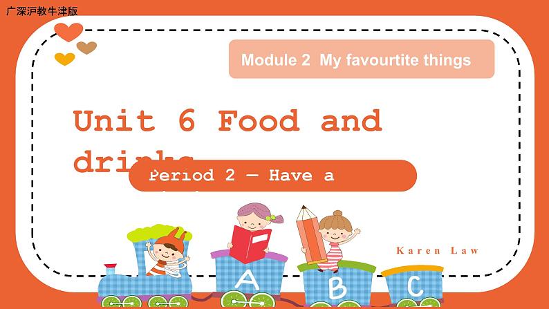 (广深)沪教牛津版六三制 3B Unit 6 Food and drinks Period 2 课件+教学设计01