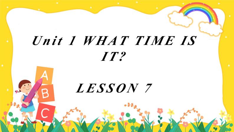 【核心素养目标】北京版小学英语 二年级下册 《Lesson7》课件+教案（含教学反思）01