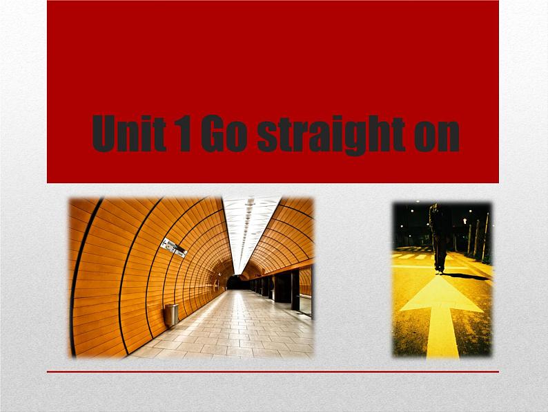 Module 1 Unit 1 Go straight on(课件)外研版(三起)英语四年级上册第1页