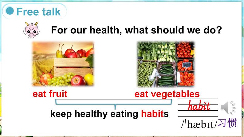 Unit 2 Food and health 第3课时(Part 5 )(课件+素材)2023--2024学年Join in 外研剑桥英语六年级下册06