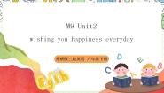 小学英语外研版 (三年级起点)六年级下册Module 9Unit 2 Wishing you happiness every day.完美版课件ppt