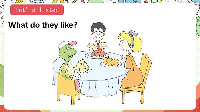 冀教版三起英语三下 Unit 4 Lesson 19《 I Like Fruit》课件+素材07