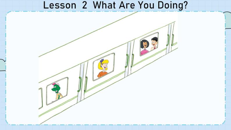 冀教版英语5年级下册 Unit 1 Lesson2  What Are You Doing PPT课件05