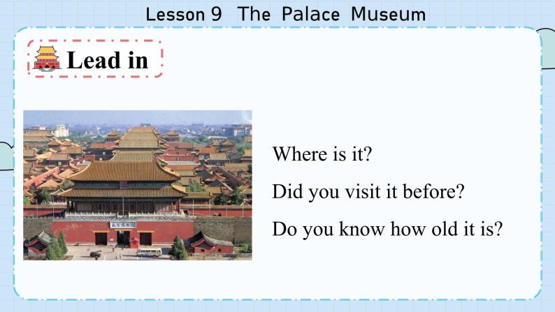 冀教版英语5年级下册 Unit 2 Lesson9   The Palace Museum PPT课件04