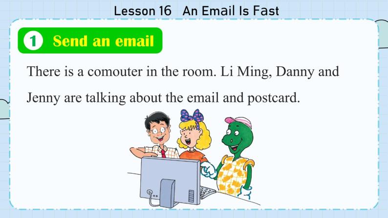 冀教版英语5年级下册 Unit 3 Lesson16   An Email Is Fast PPT课件05